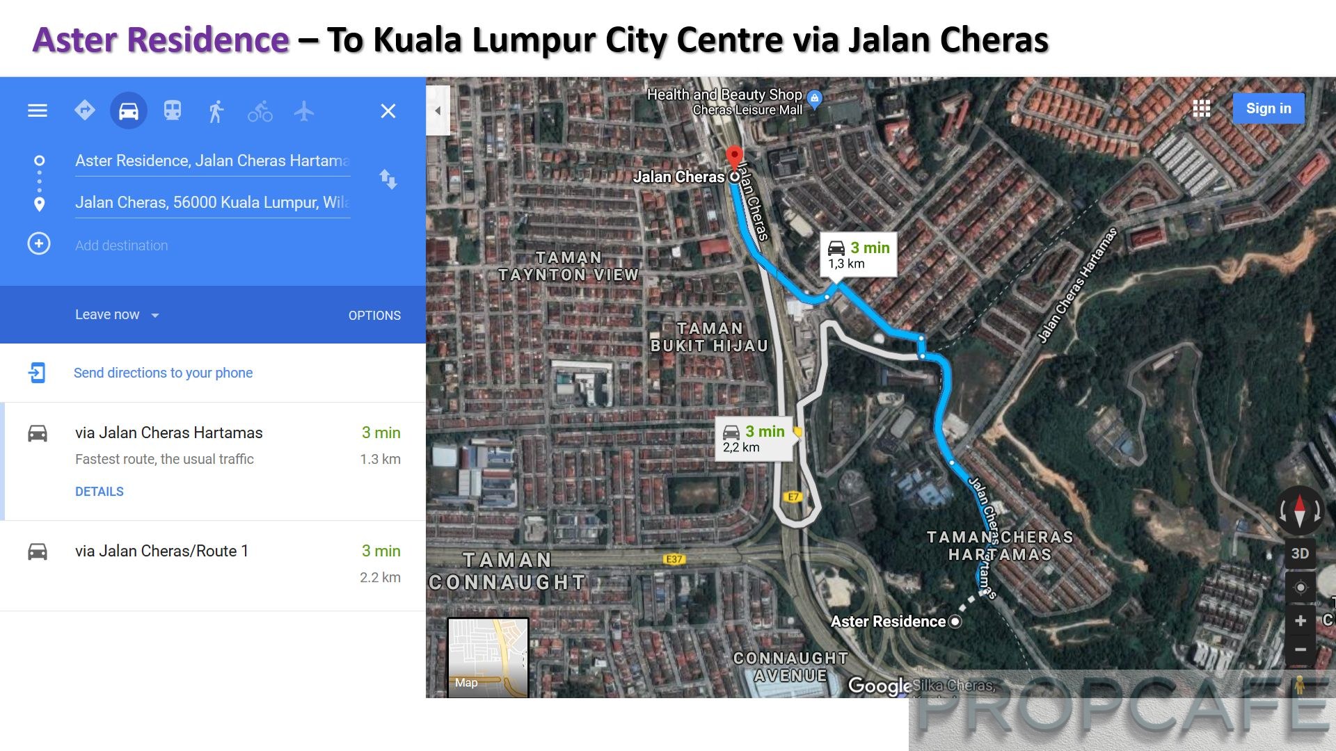 Aster Residence – From Kuala Lumpur City Centre via Jalan Cheras